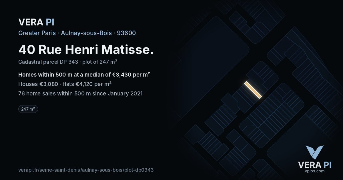 40 Rue Henri Matisse, Aulnay-sous-Bois at night – the plot lit, the parcels around coloured by the prices near them
