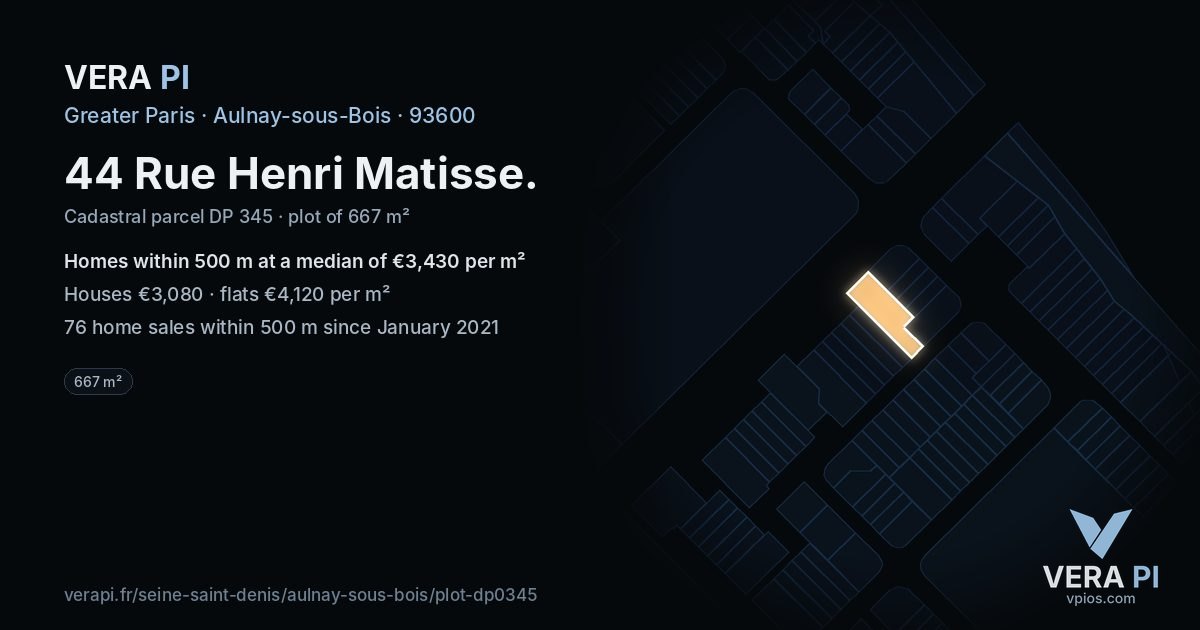 44 Rue Henri Matisse, Aulnay-sous-Bois at night – the plot lit, the parcels around coloured by the prices near them