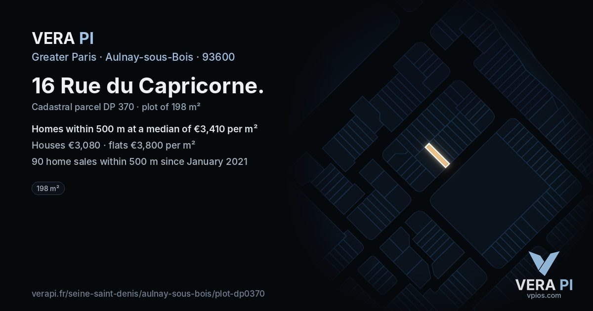 16 Rue du Capricorne, Aulnay-sous-Bois at night – the plot lit, the parcels around coloured by the prices near them