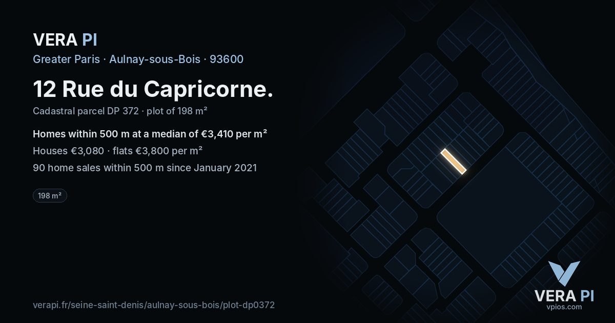 12 Rue du Capricorne, Aulnay-sous-Bois at night – the plot lit, the parcels around coloured by the prices near them