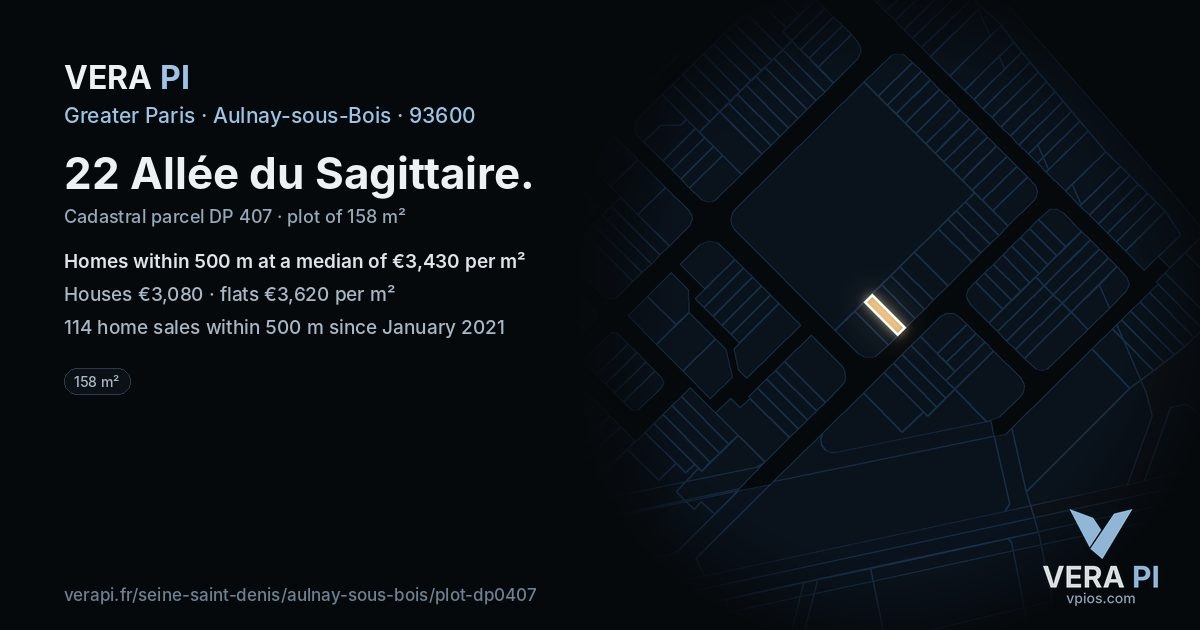 22 Allée du Sagittaire, Aulnay-sous-Bois at night – the plot lit, the parcels around coloured by the prices near them