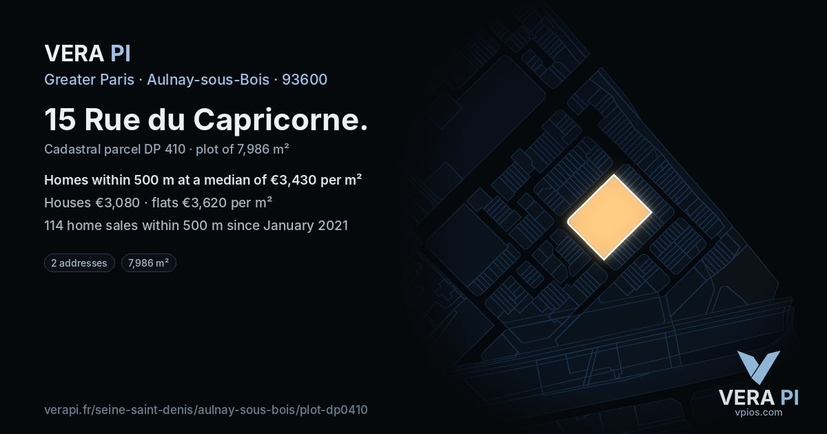15 Rue du Capricorne, Aulnay-sous-Bois at night – the plot lit, the parcels around coloured by the prices near them