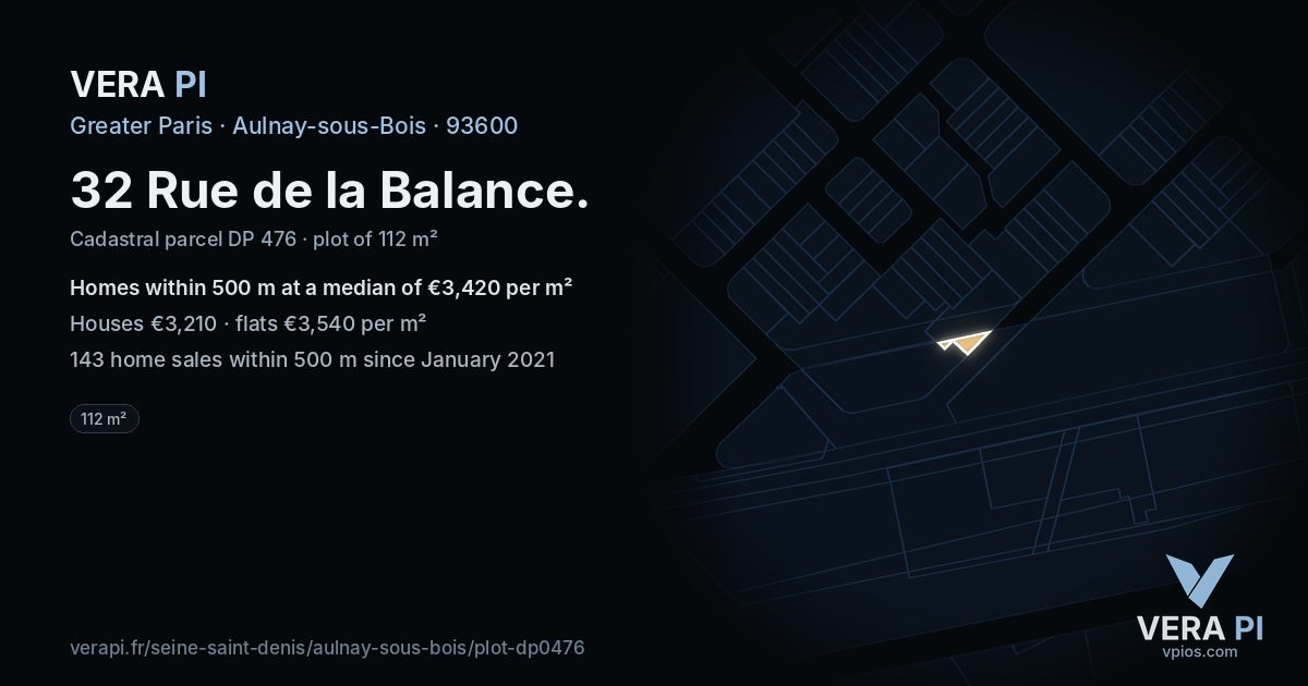 32 Rue de la Balance, Aulnay-sous-Bois at night – the plot lit, the parcels around coloured by the prices near them