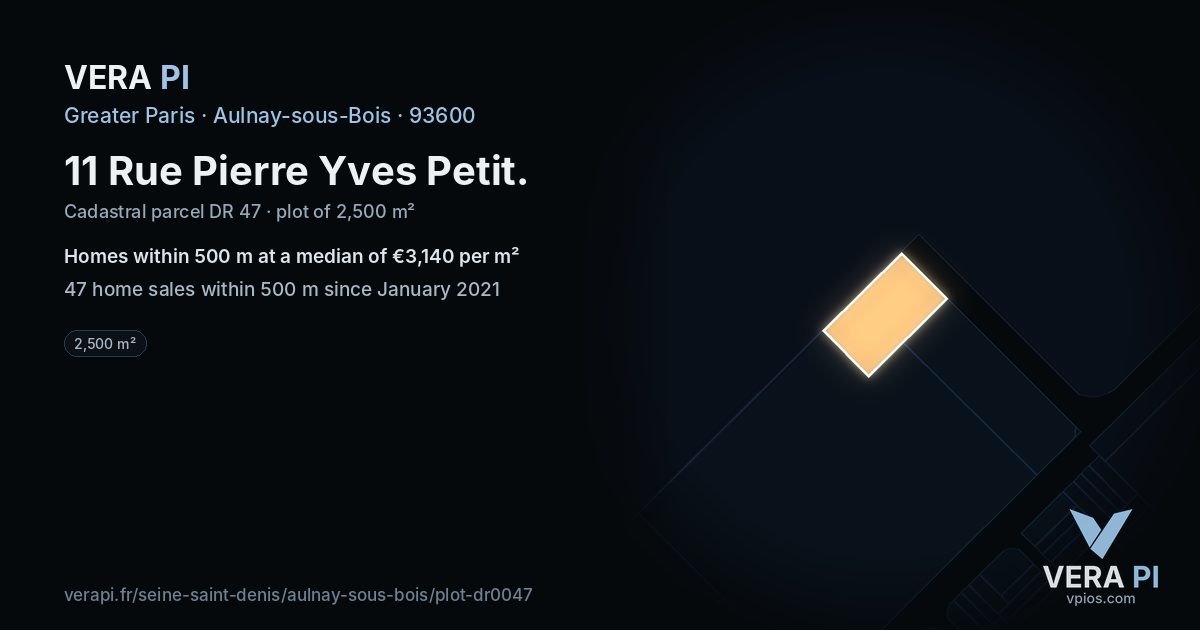11 Rue Pierre Yves Petit, Aulnay-sous-Bois at night – the plot lit, the parcels around coloured by the prices near them