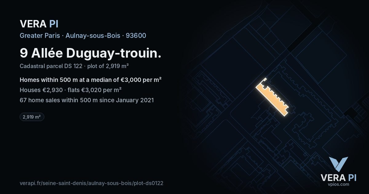 9 Allée Duguay-trouin, Aulnay-sous-Bois at night – the plot lit, the parcels around coloured by the prices near them