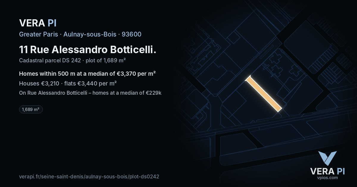 11 Rue Alessandro Botticelli, Aulnay-sous-Bois at night – the plot lit, the parcels around coloured by the prices near them