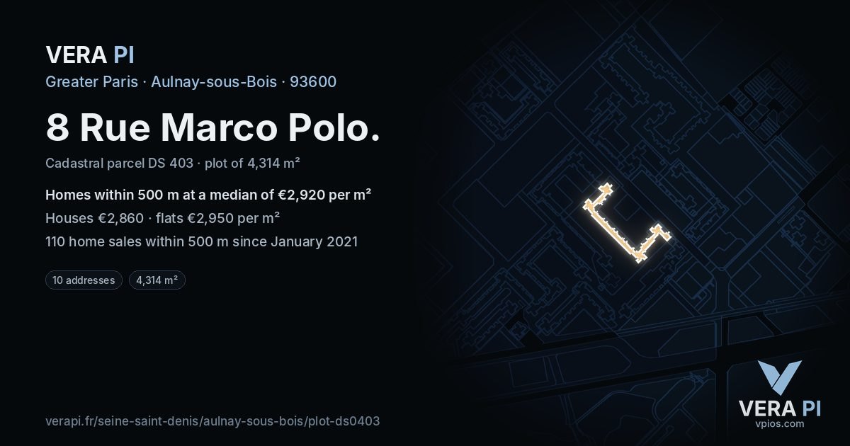 8 Rue Marco Polo, Aulnay-sous-Bois at night – the plot lit, the parcels around coloured by the prices near them