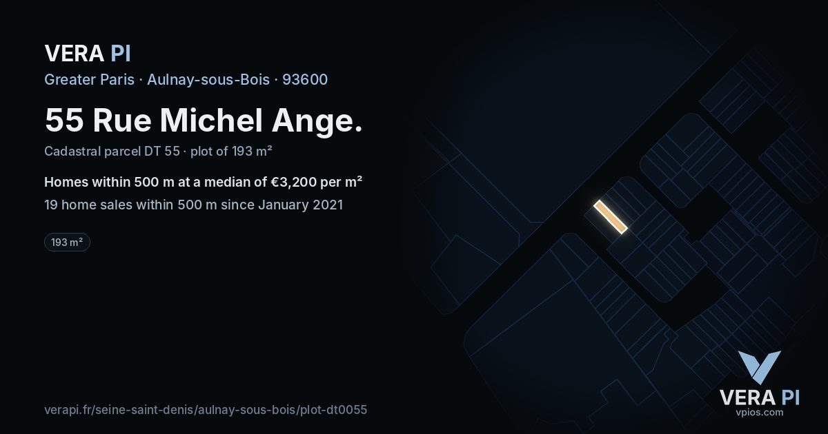 55 Rue Michel Ange, Aulnay-sous-Bois at night – the plot lit, the parcels around coloured by the prices near them