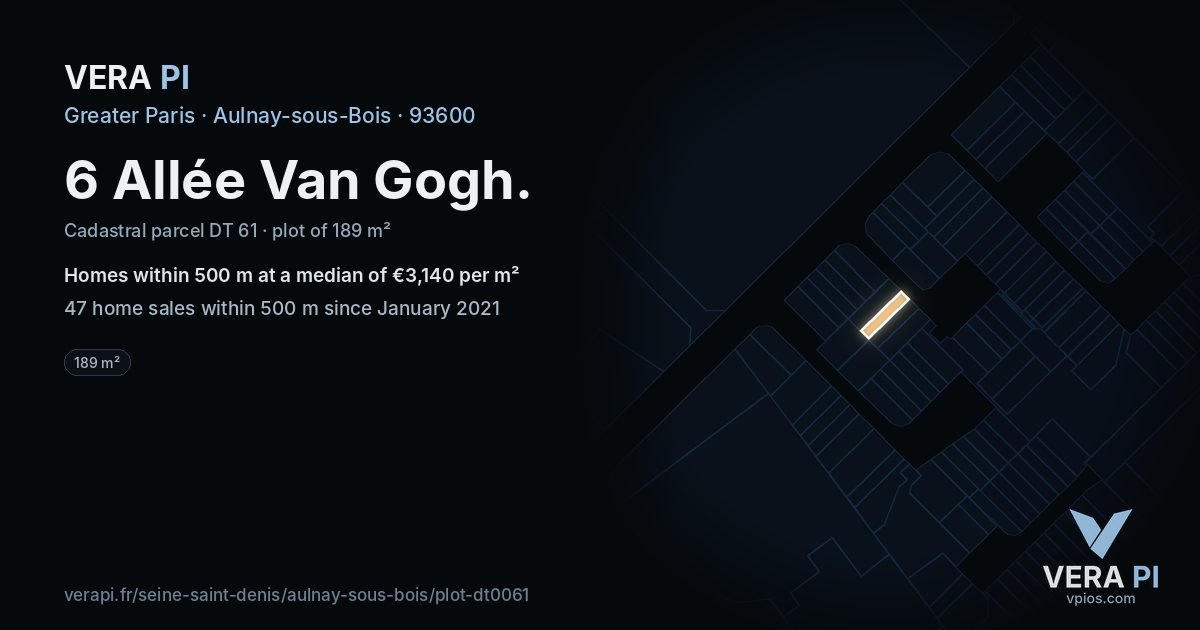 6 Allée Van Gogh, Aulnay-sous-Bois at night – the plot lit, the parcels around coloured by the prices near them