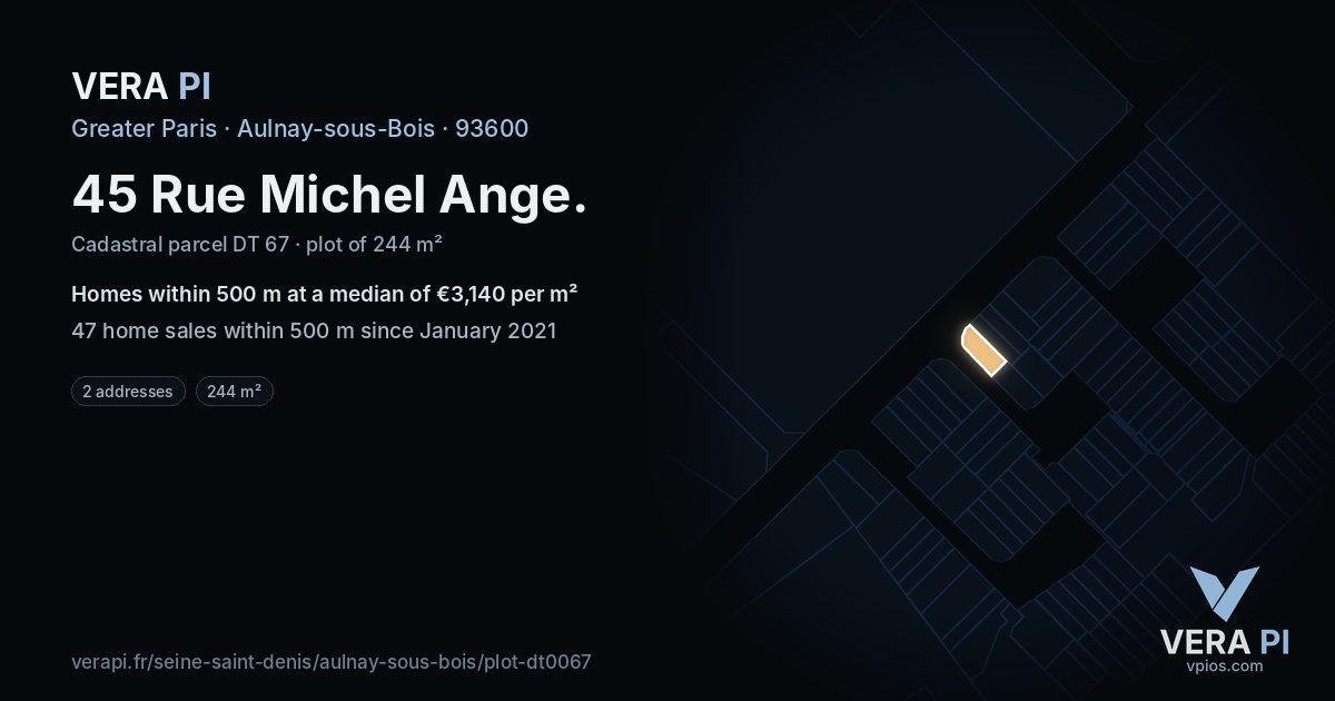 45 Rue Michel Ange, Aulnay-sous-Bois at night – the plot lit, the parcels around coloured by the prices near them