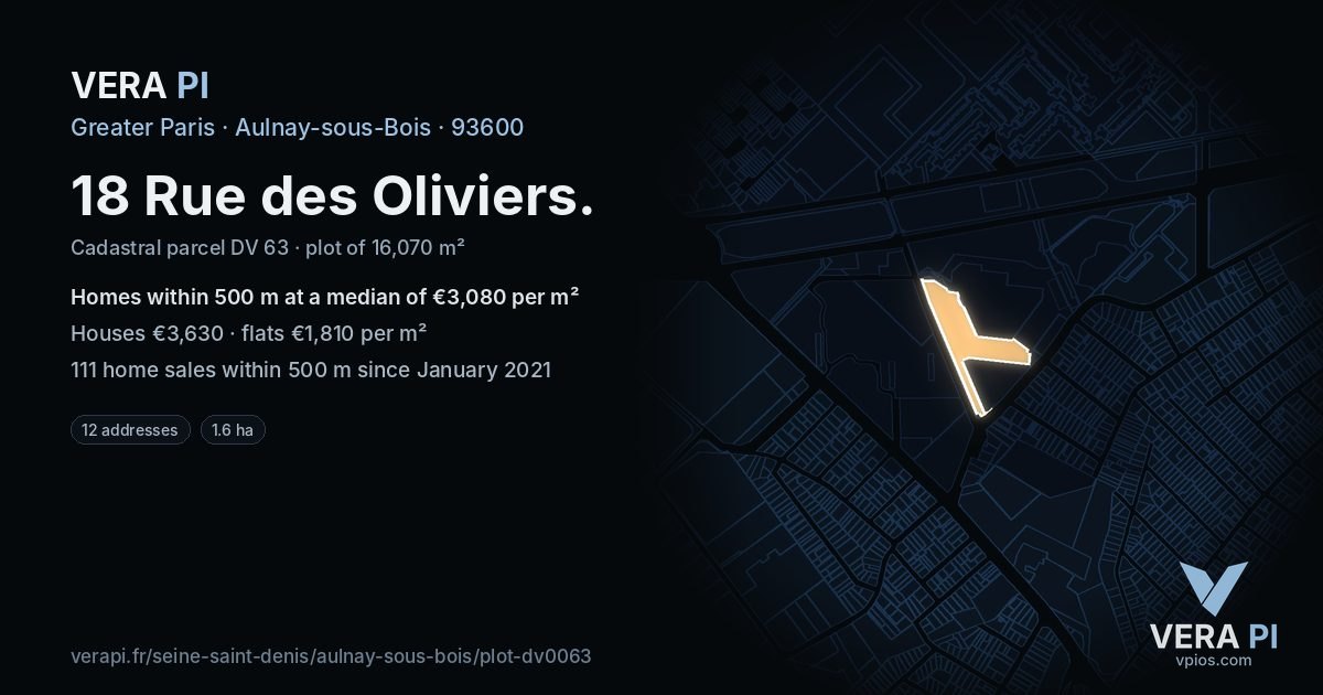 18 Rue des Oliviers, Aulnay-sous-Bois at night – the plot lit, the parcels around coloured by the prices near them