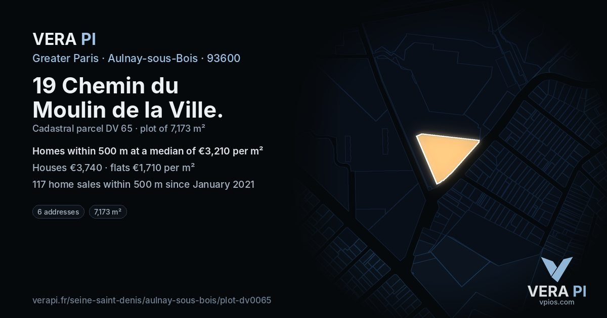 19 Chemin du Moulin de la Ville, Aulnay-sous-Bois at night – the plot lit, the parcels around coloured by the prices near them