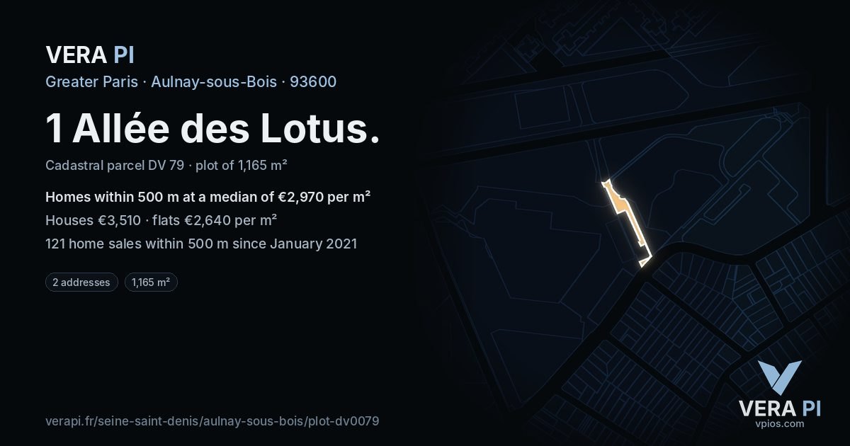 1 Allée des Lotus, Aulnay-sous-Bois at night – the plot lit, the parcels around coloured by the prices near them