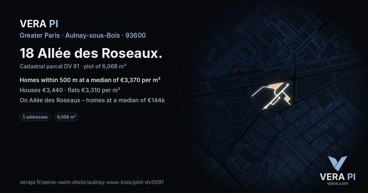 18 Allée des Roseaux, Aulnay-sous-Bois at night – the plot lit, the parcels around coloured by the prices near them