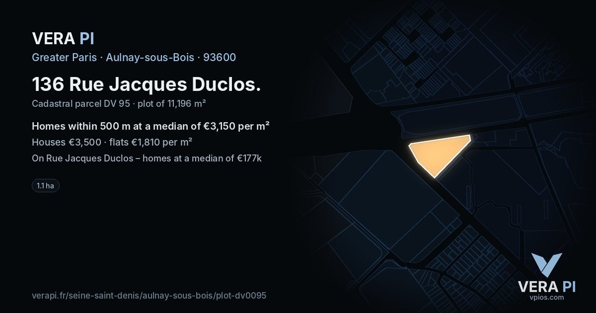 136 Rue Jacques Duclos, Aulnay-sous-Bois at night – the plot lit, the parcels around coloured by the prices near them