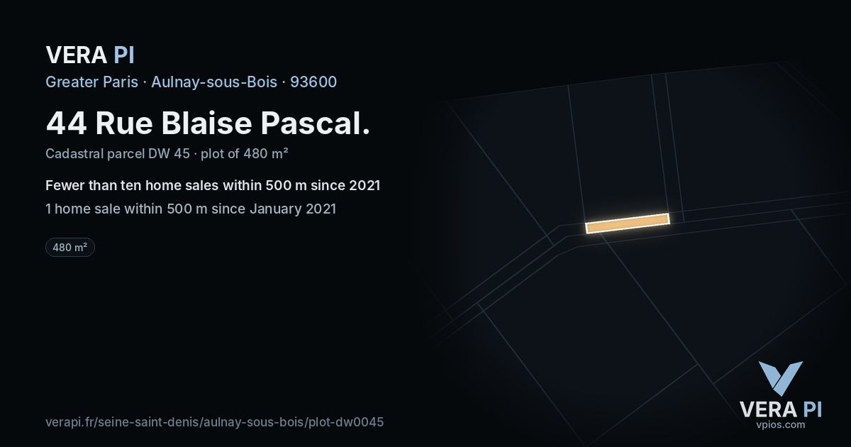 44 Rue Blaise Pascal, Aulnay-sous-Bois at night – the plot lit, the parcels around coloured by the prices near them