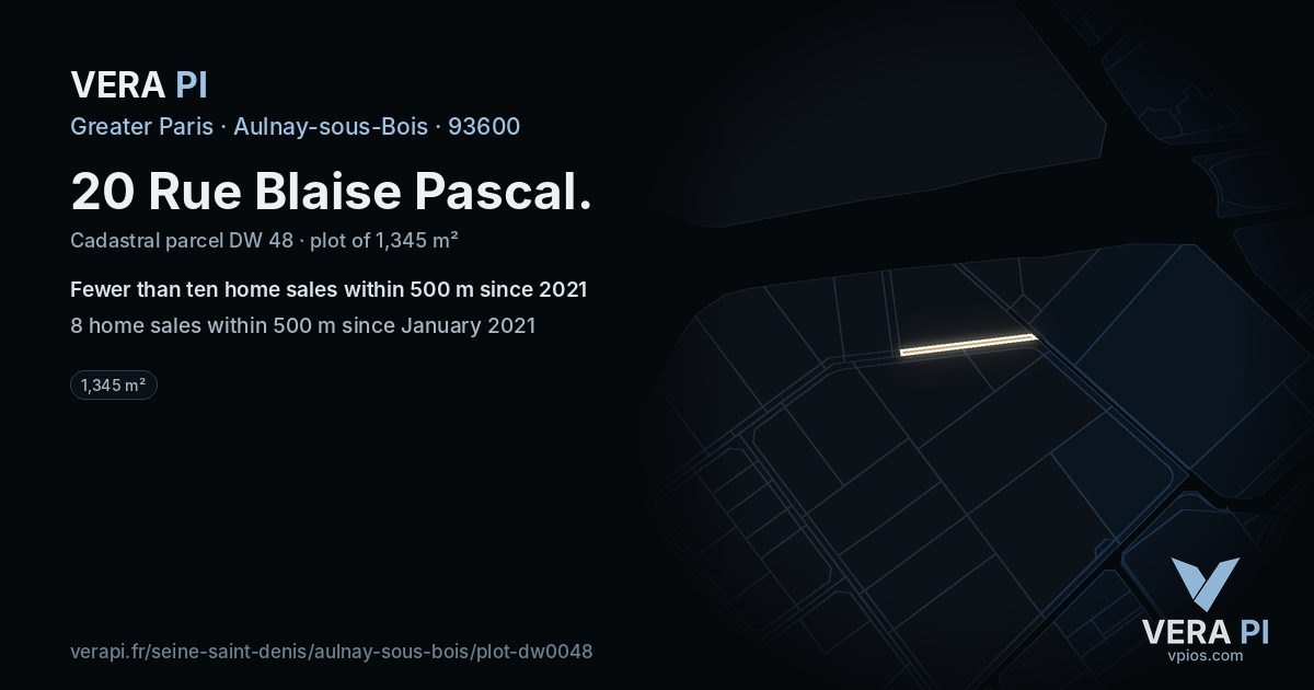 20 Rue Blaise Pascal, Aulnay-sous-Bois at night – the plot lit, the parcels around coloured by the prices near them