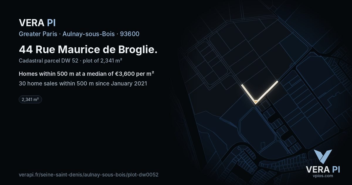 44 Rue Maurice de Broglie, Aulnay-sous-Bois at night – the plot lit, the parcels around coloured by the prices near them