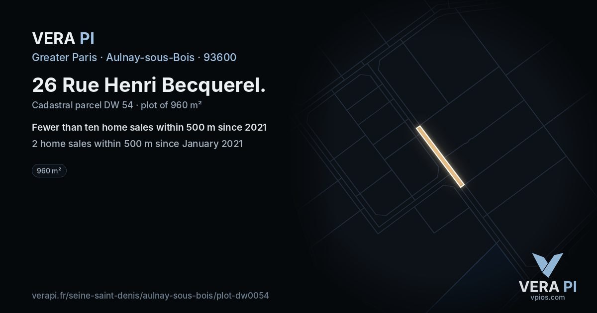 26 Rue Henri Becquerel, Aulnay-sous-Bois at night – the plot lit, the parcels around coloured by the prices near them