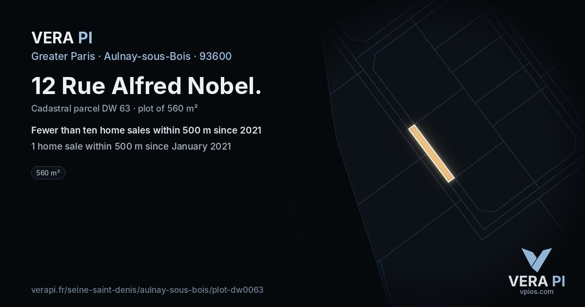 12 Rue Alfred Nobel, Aulnay-sous-Bois at night – the plot lit, the parcels around coloured by the prices near them