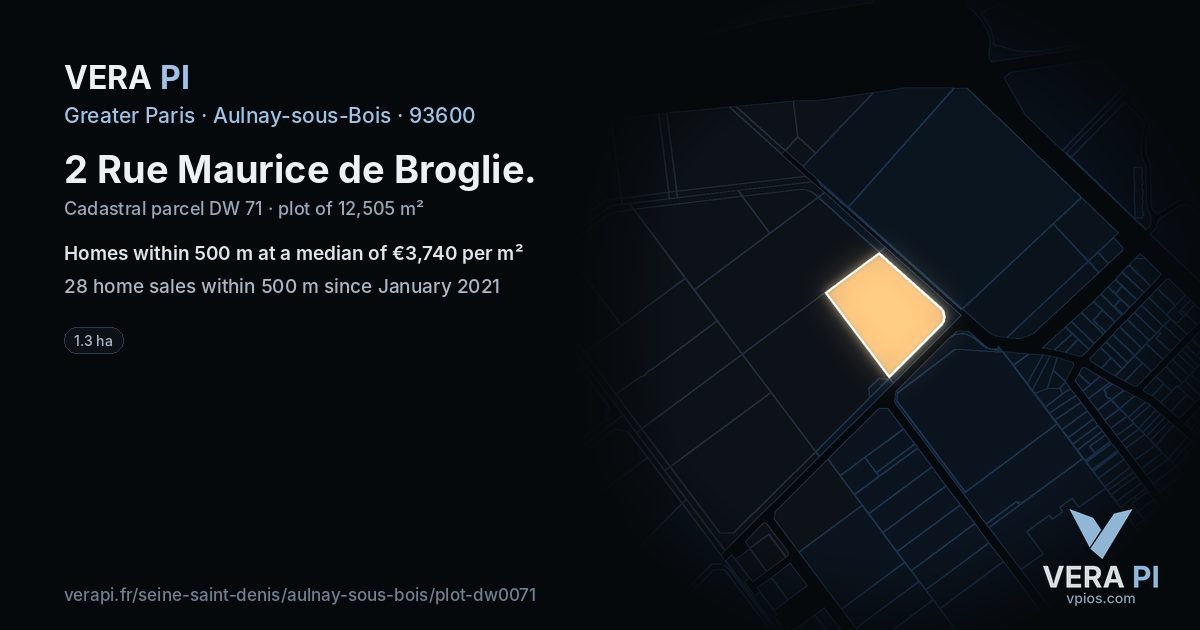 2 Rue Maurice de Broglie, Aulnay-sous-Bois at night – the plot lit, the parcels around coloured by the prices near them