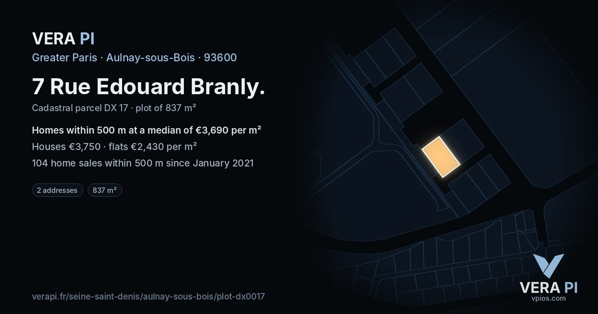 7 Rue Edouard Branly, Aulnay-sous-Bois at night – the plot lit, the parcels around coloured by the prices near them
