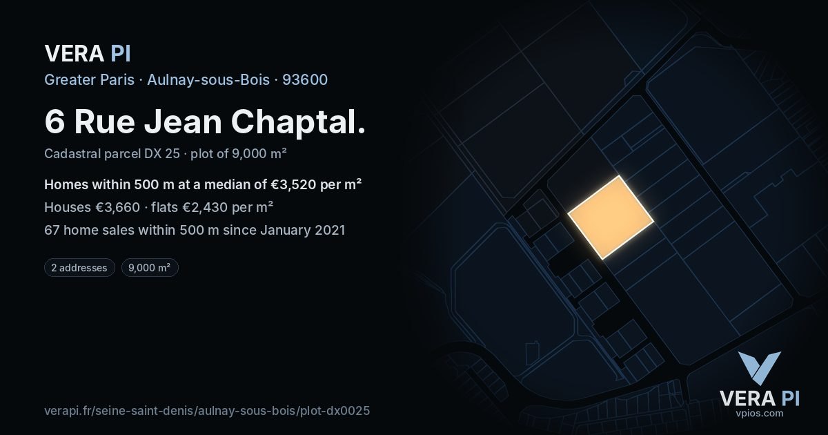 6 Rue Jean Chaptal, Aulnay-sous-Bois at night – the plot lit, the parcels around coloured by the prices near them