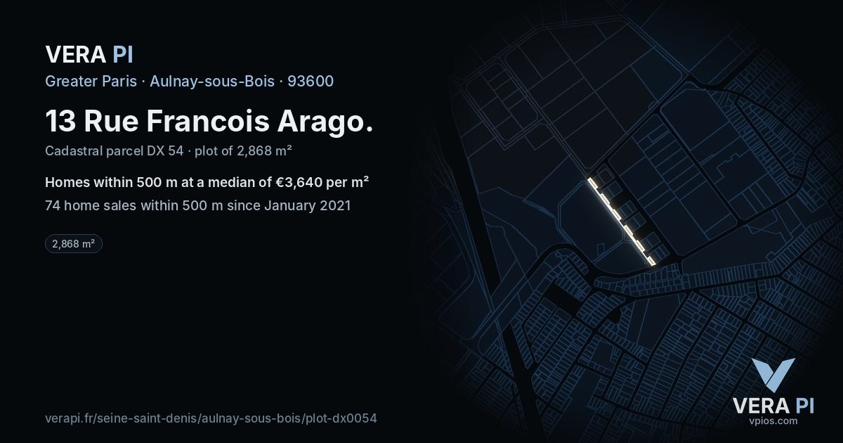 13 Rue Francois Arago, Aulnay-sous-Bois at night – the plot lit, the parcels around coloured by the prices near them
