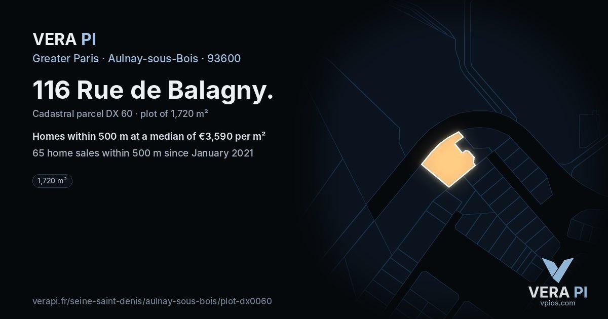 116 Rue de Balagny, Aulnay-sous-Bois at night – the plot lit, the parcels around coloured by the prices near them