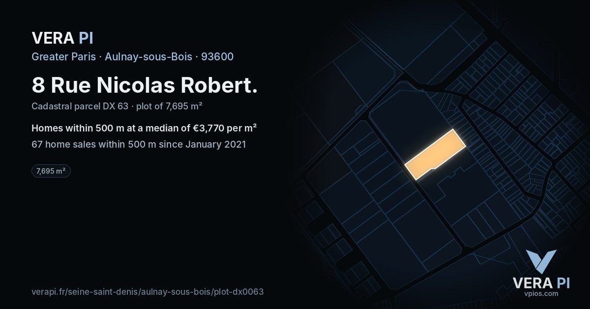 8 Rue Nicolas Robert, Aulnay-sous-Bois at night – the plot lit, the parcels around coloured by the prices near them
