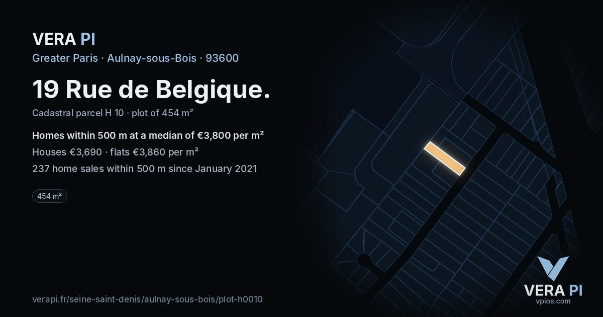 19 Rue de Belgique, Aulnay-sous-Bois at night – the plot lit, the parcels around coloured by the prices near them