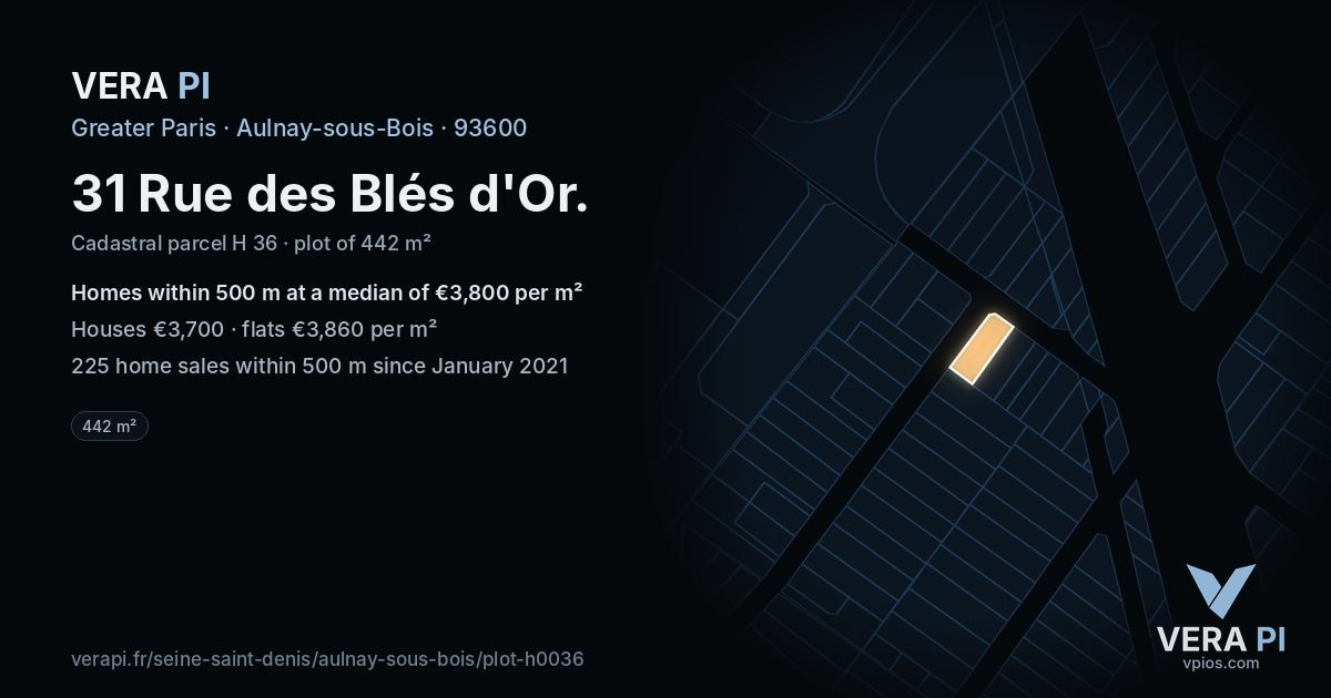 31 Rue des Blés d'Or, Aulnay-sous-Bois at night – the plot lit, the parcels around coloured by the prices near them