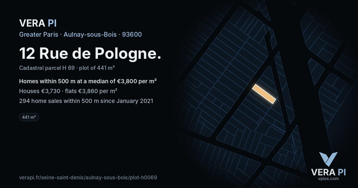 12 Rue de Pologne, Aulnay-sous-Bois at night – the plot lit, the parcels around coloured by the prices near them