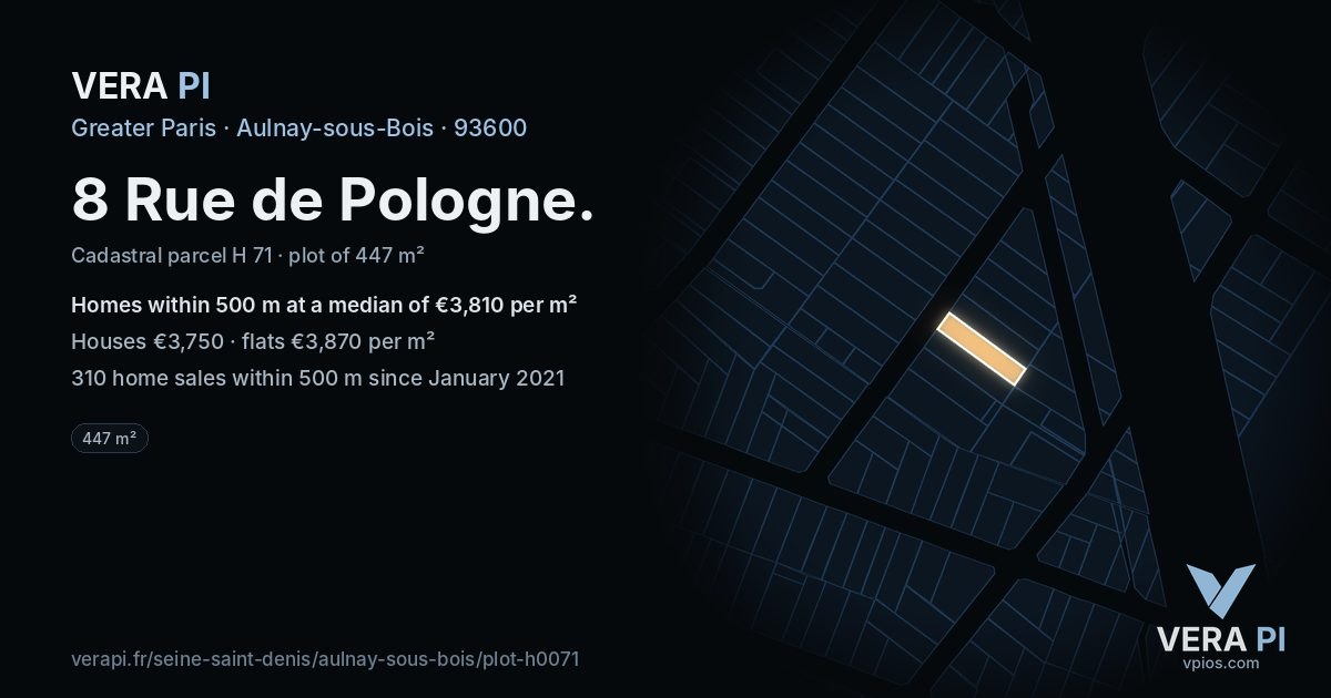 8 Rue de Pologne, Aulnay-sous-Bois at night – the plot lit, the parcels around coloured by the prices near them