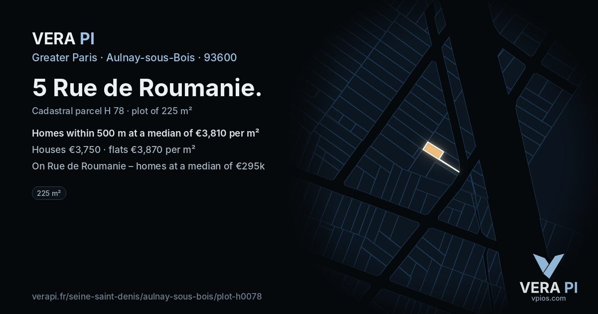 5 Rue de Roumanie, Aulnay-sous-Bois at night – the plot lit, the parcels around coloured by the prices near them