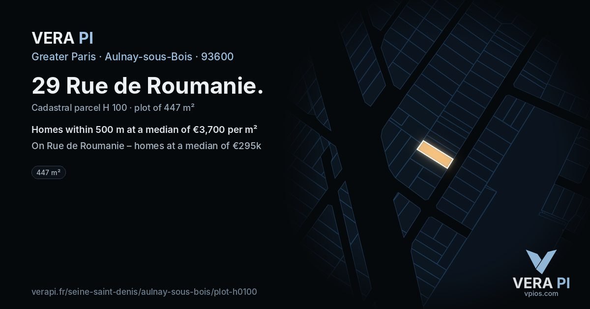29 Rue de Roumanie, Aulnay-sous-Bois at night – the plot lit, the parcels around coloured by the prices near them