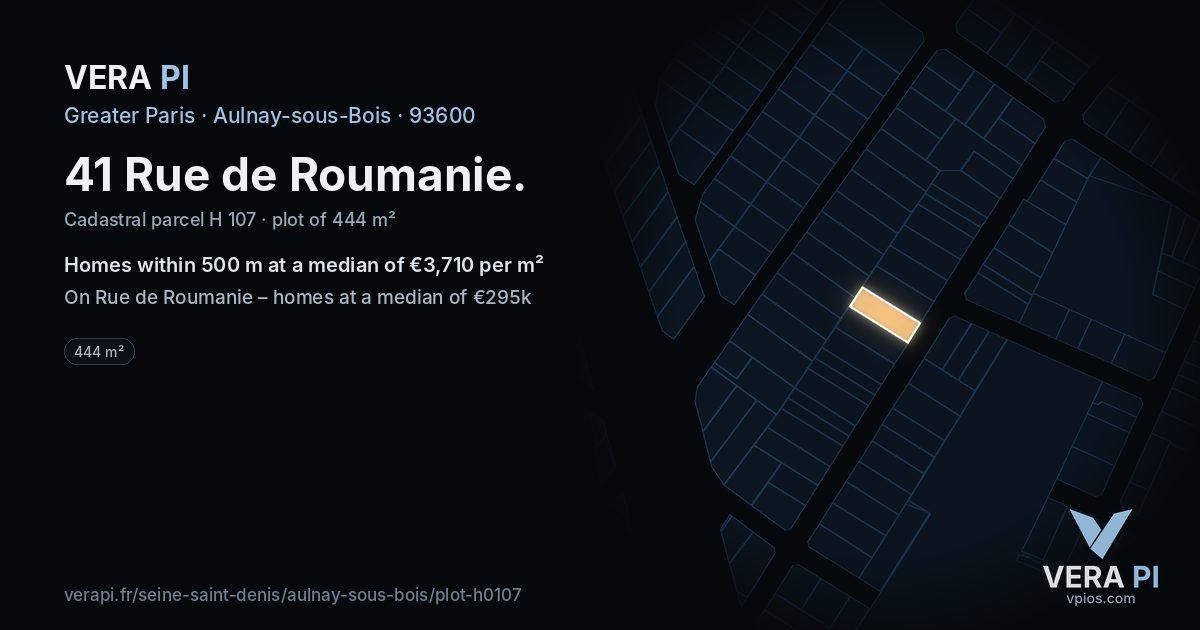 41 Rue de Roumanie, Aulnay-sous-Bois at night – the plot lit, the parcels around coloured by the prices near them