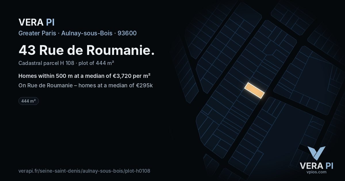 43 Rue de Roumanie, Aulnay-sous-Bois at night – the plot lit, the parcels around coloured by the prices near them
