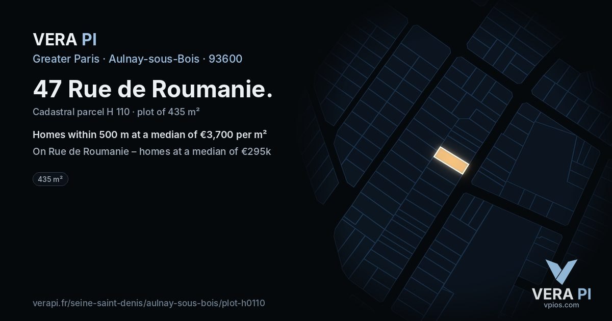 47 Rue de Roumanie, Aulnay-sous-Bois at night – the plot lit, the parcels around coloured by the prices near them