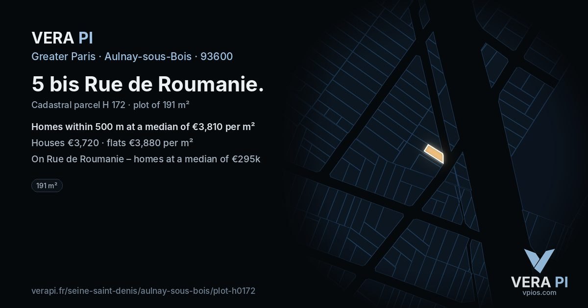 5 bis Rue de Roumanie, Aulnay-sous-Bois at night – the plot lit, the parcels around coloured by the prices near them
