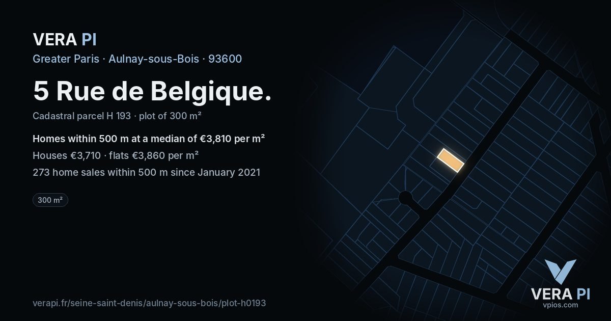 5 Rue de Belgique, Aulnay-sous-Bois at night – the plot lit, the parcels around coloured by the prices near them