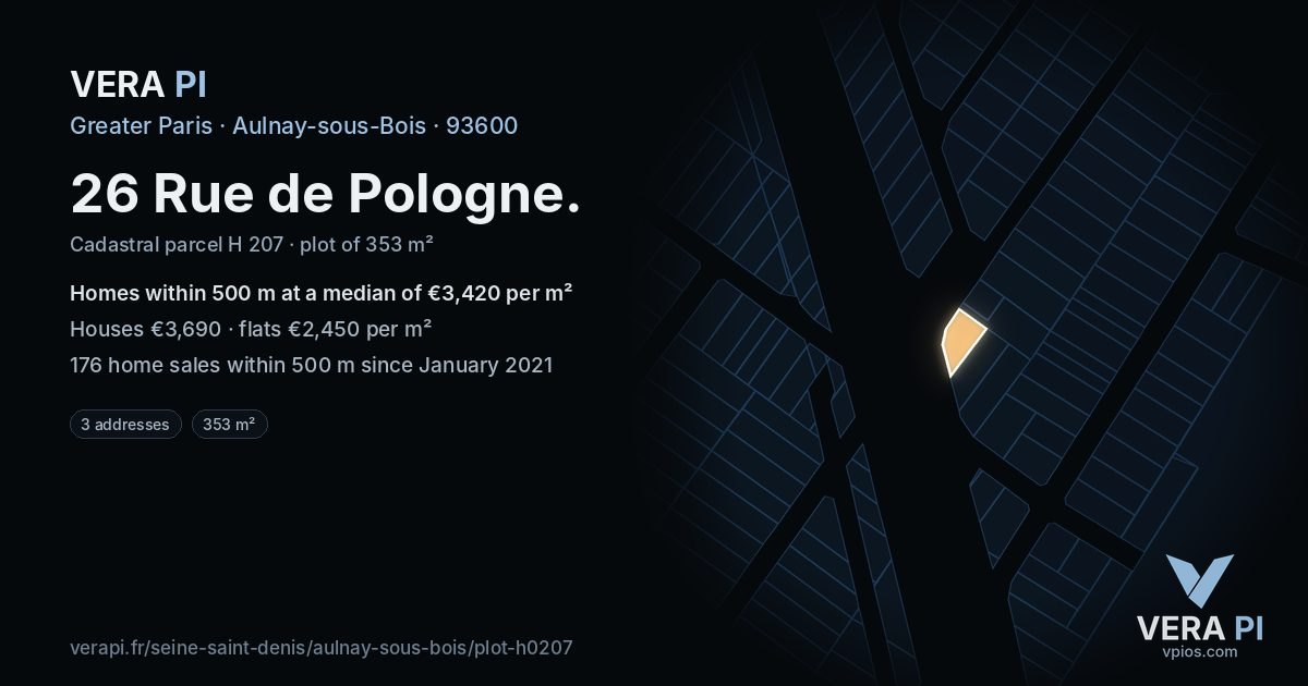 26 Rue de Pologne, Aulnay-sous-Bois at night – the plot lit, the parcels around coloured by the prices near them