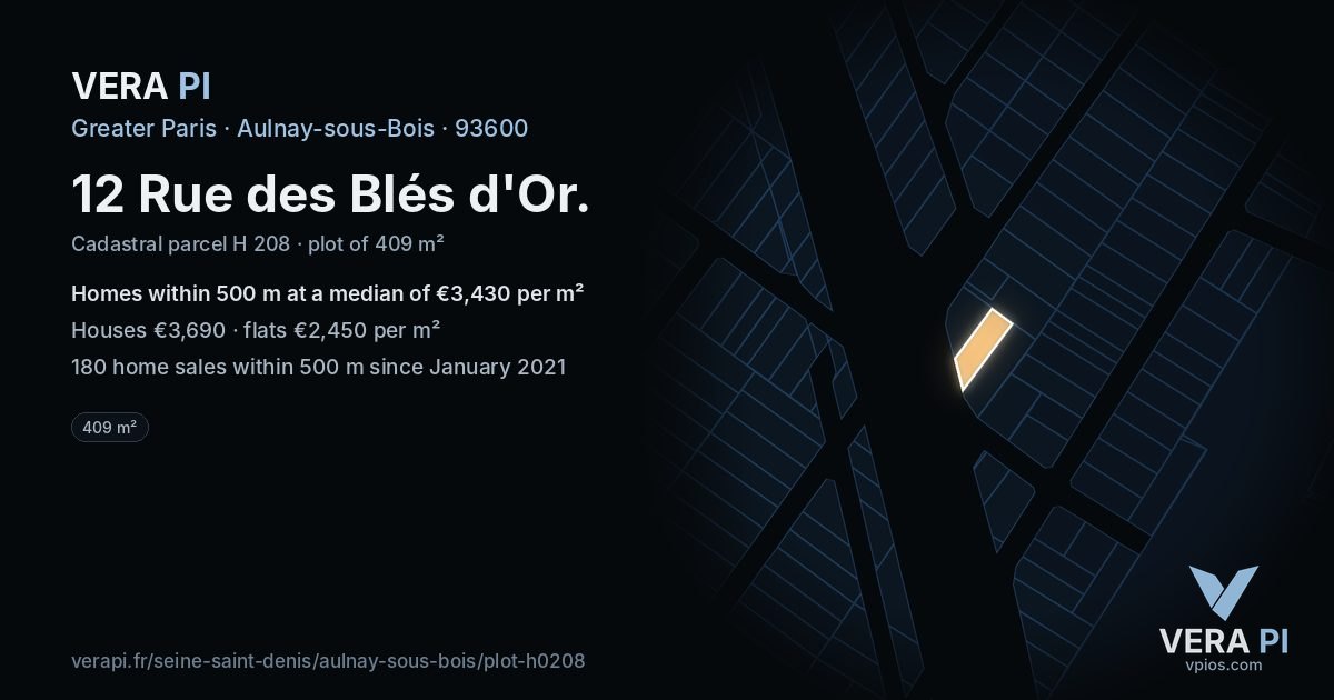 12 Rue des Blés d'Or, Aulnay-sous-Bois at night – the plot lit, the parcels around coloured by the prices near them