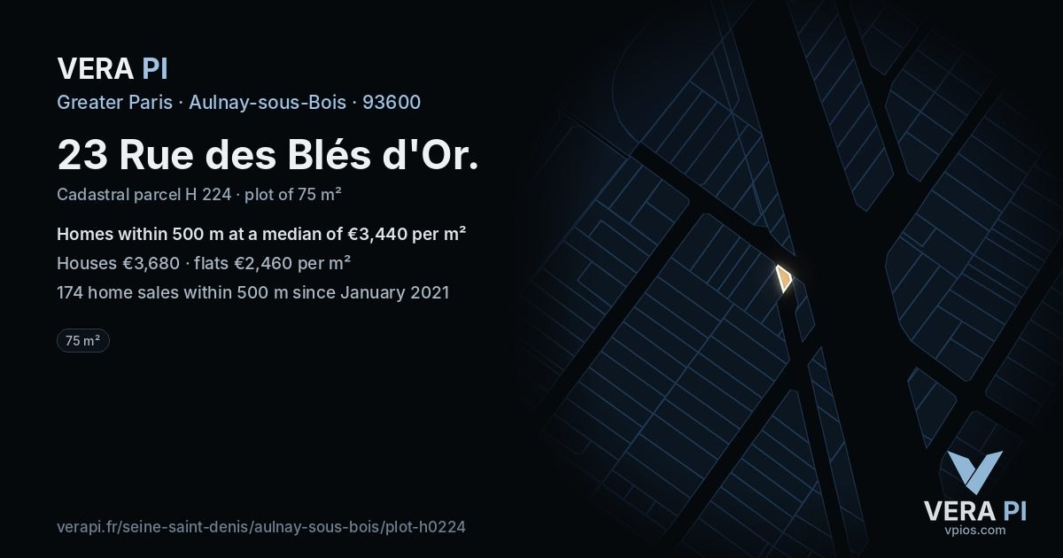 23 Rue des Blés d'Or, Aulnay-sous-Bois at night – the plot lit, the parcels around coloured by the prices near them