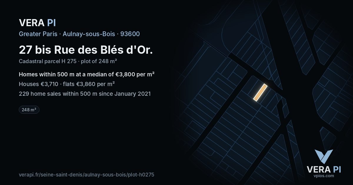 27 bis Rue des Blés d'Or, Aulnay-sous-Bois at night – the plot lit, the parcels around coloured by the prices near them