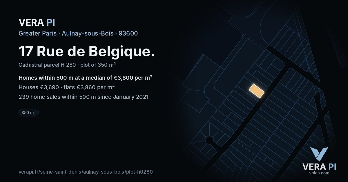 17 Rue de Belgique, Aulnay-sous-Bois at night – the plot lit, the parcels around coloured by the prices near them