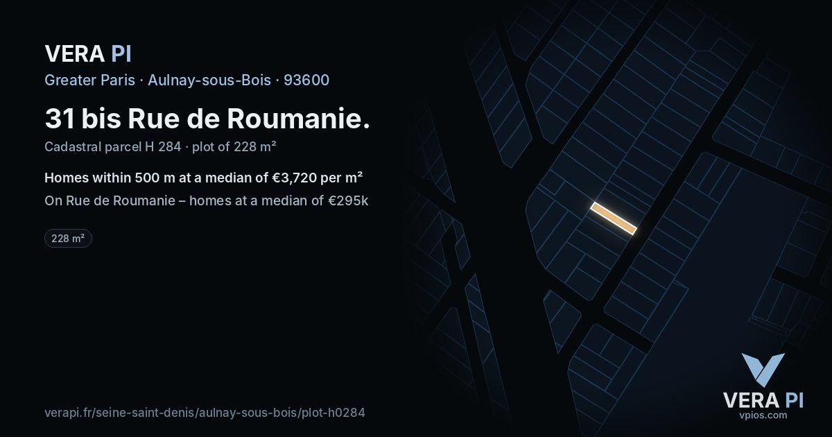 31 bis Rue de Roumanie, Aulnay-sous-Bois at night – the plot lit, the parcels around coloured by the prices near them