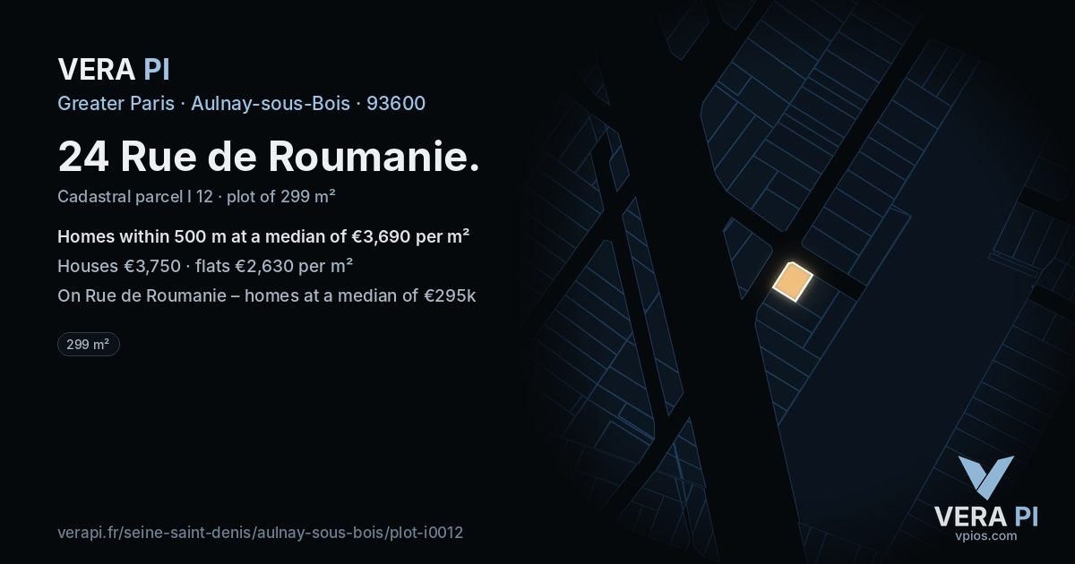 24 Rue de Roumanie, Aulnay-sous-Bois at night – the plot lit, the parcels around coloured by the prices near them