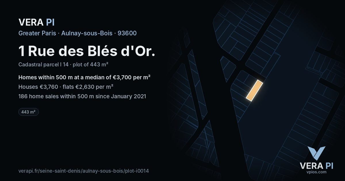 1 Rue des Blés d'Or, Aulnay-sous-Bois at night – the plot lit, the parcels around coloured by the prices near them