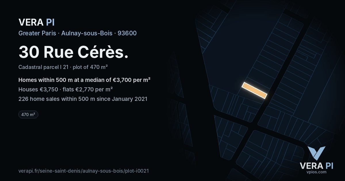 30 Rue Cérès, Aulnay-sous-Bois at night – the plot lit, the parcels around coloured by the prices near them